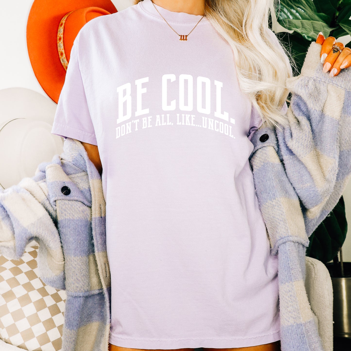 Be Cool. Don't Be All, Like...Uncool | RHONY CC Tee