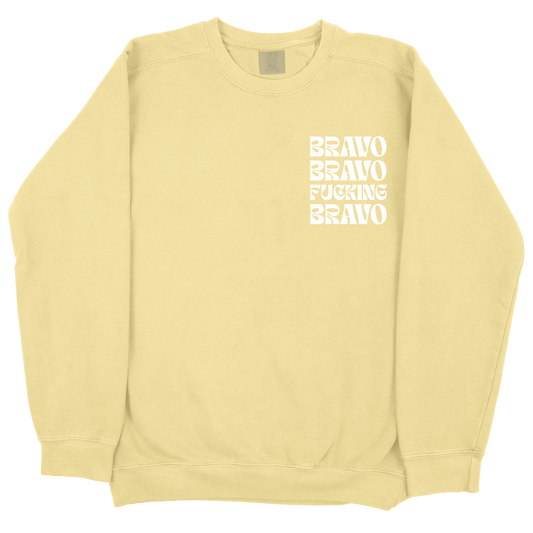 Bravo Bravo Fucking Bravo CC Sweatshirt - Butter