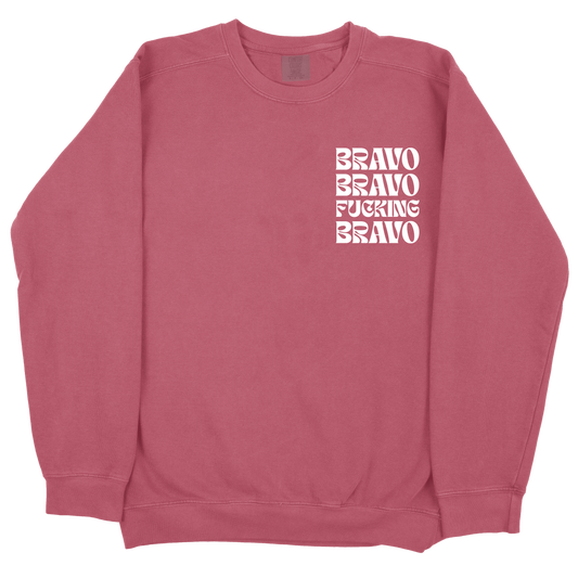 Bravo Bravo Fucking Bravo CC Sweatshirt - Crimson