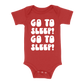 Go To Sleep! Baby - Red