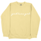 Good Time Girl CC Sweatshirt - Butter