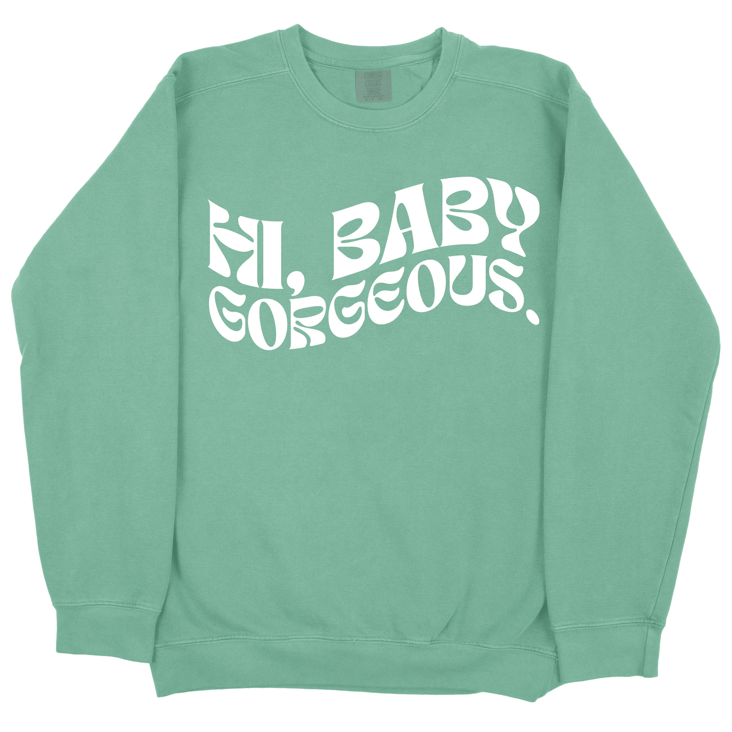 Hi Baby Gorgeous CC Sweatshirt - Light Green