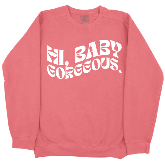 Hi Baby Gorgeous CC Sweatshirt - Watermelon