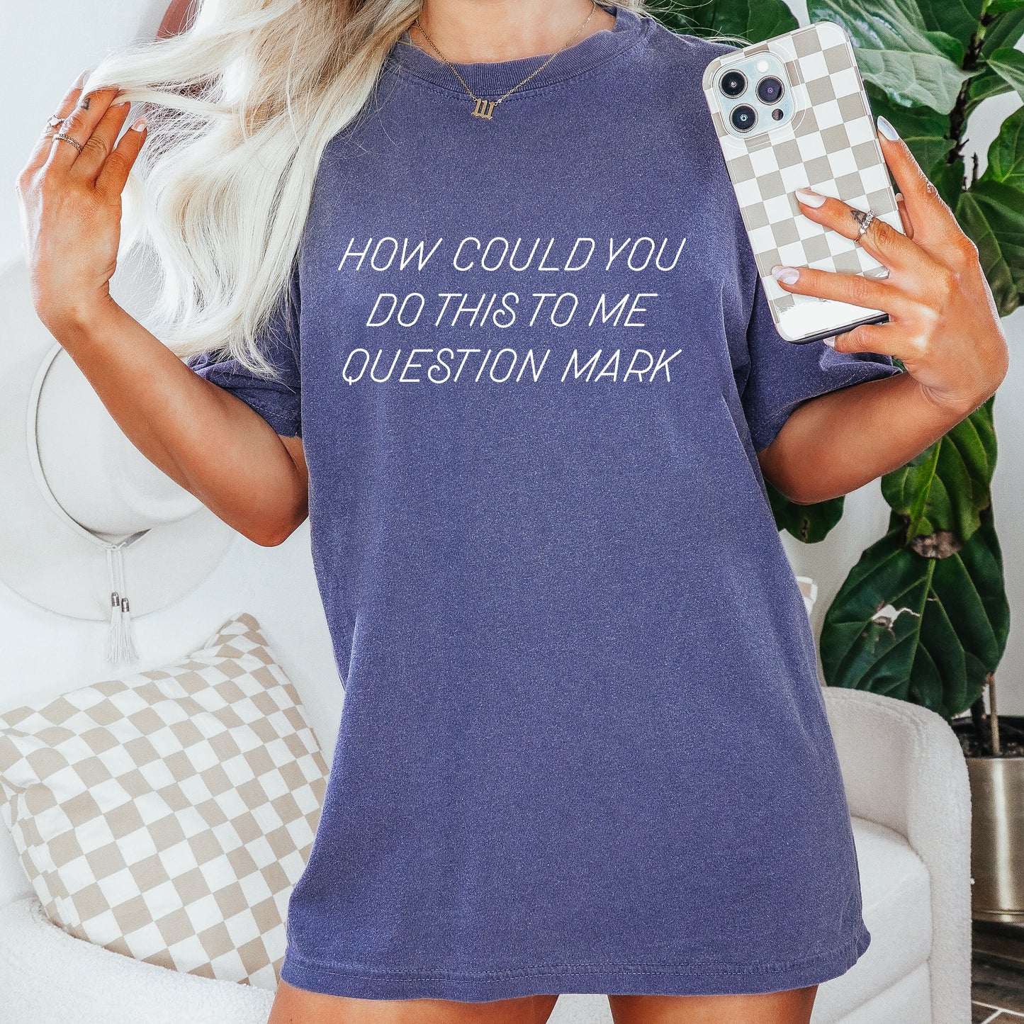 How Could You Do This To Me Question Mark | RHONY CC Tee