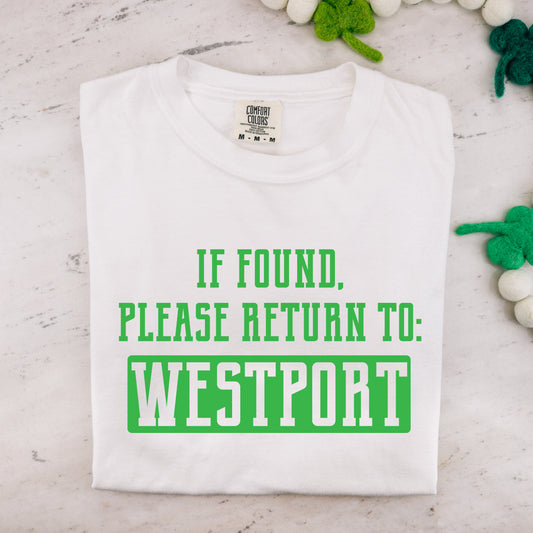 If Found, Please Return to Westport CC Tee | White