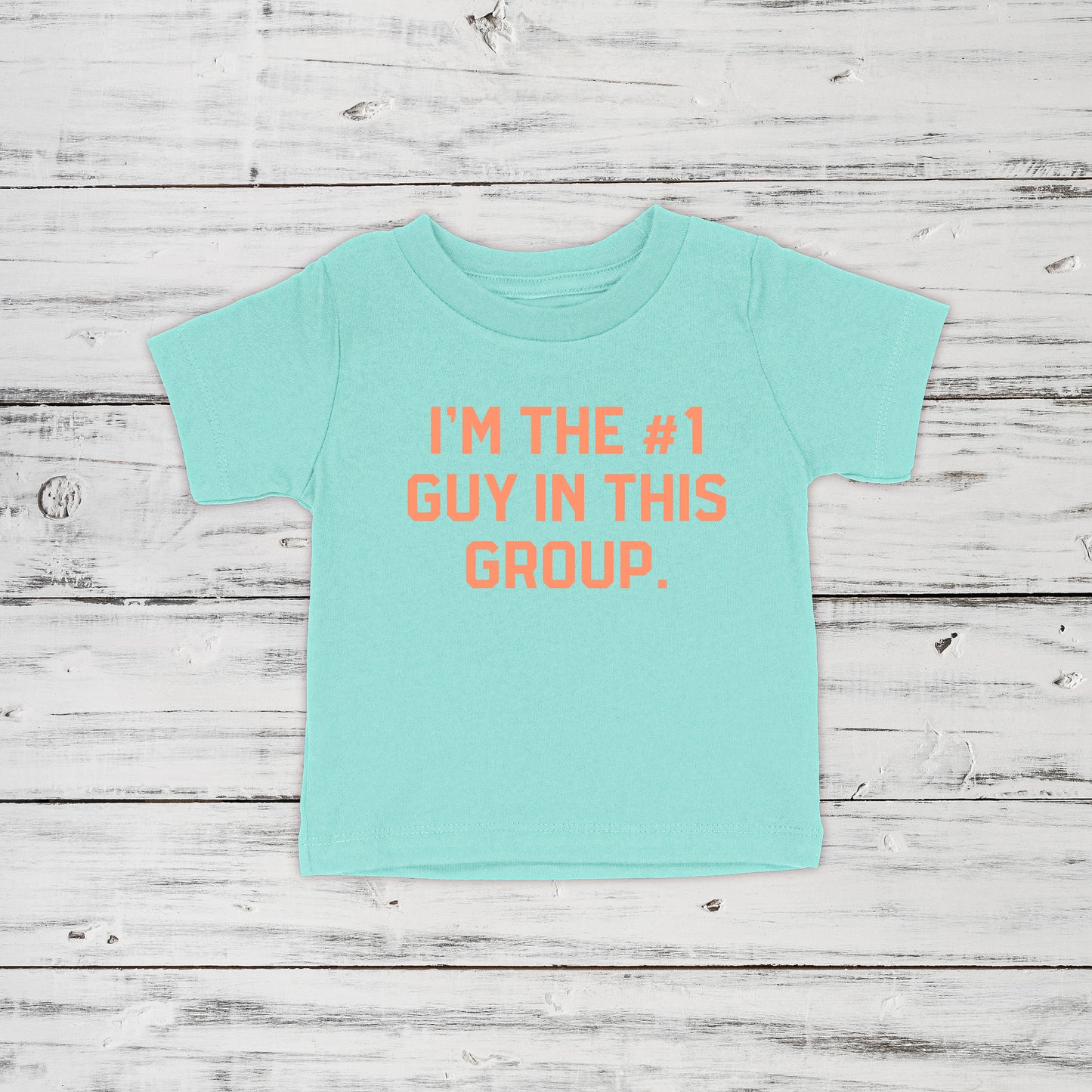 I'm The Number One Guy In This Group | VPR Toddler Tee