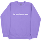 In My Bravo Era CC Sweatshirt - Violet