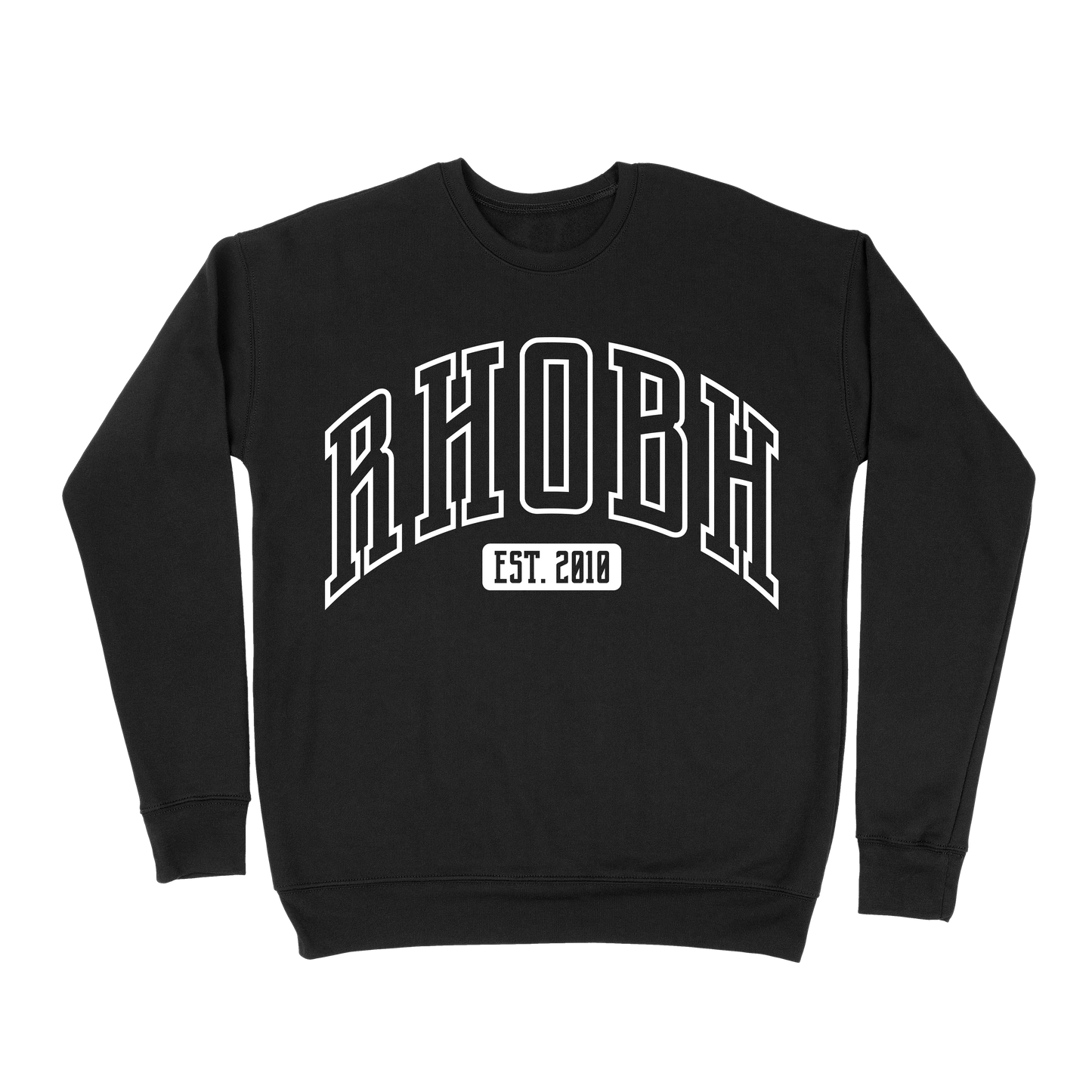 RHOBH EST 2010 Sweatshirt - Black