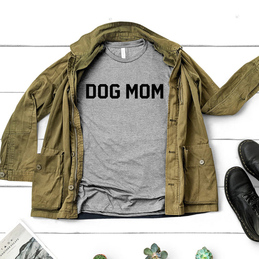 Dog Mom | Dog Lovers Tee
