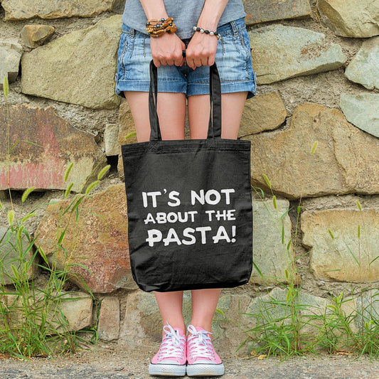 It's Not About The Pasta | Canvas Tote Bag | Multiple Color Options | Made To Order