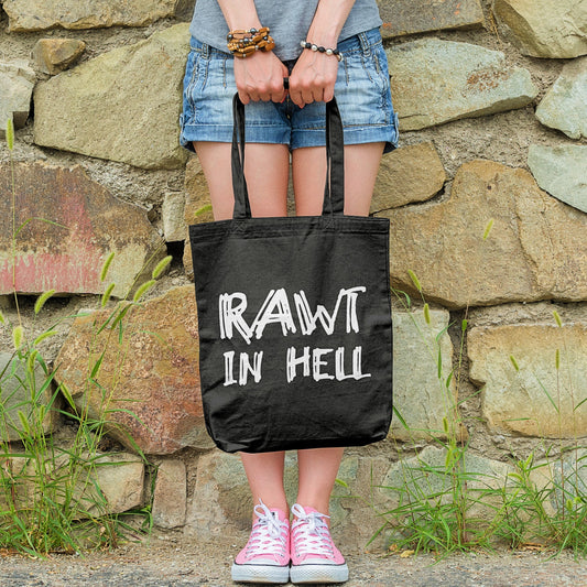 Rawt In Hell | Canvas Tote Bag | Multiple Color Options | Made To Order