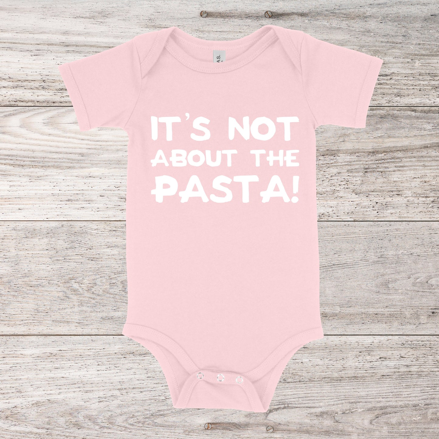 It's Not About The Pasta | VPR Baby One Piece