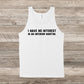 I Have No Interest In An Inferior Martini | Southern Charm Quote | Unisex Tank Top | Multiple Color Options | Made To Order