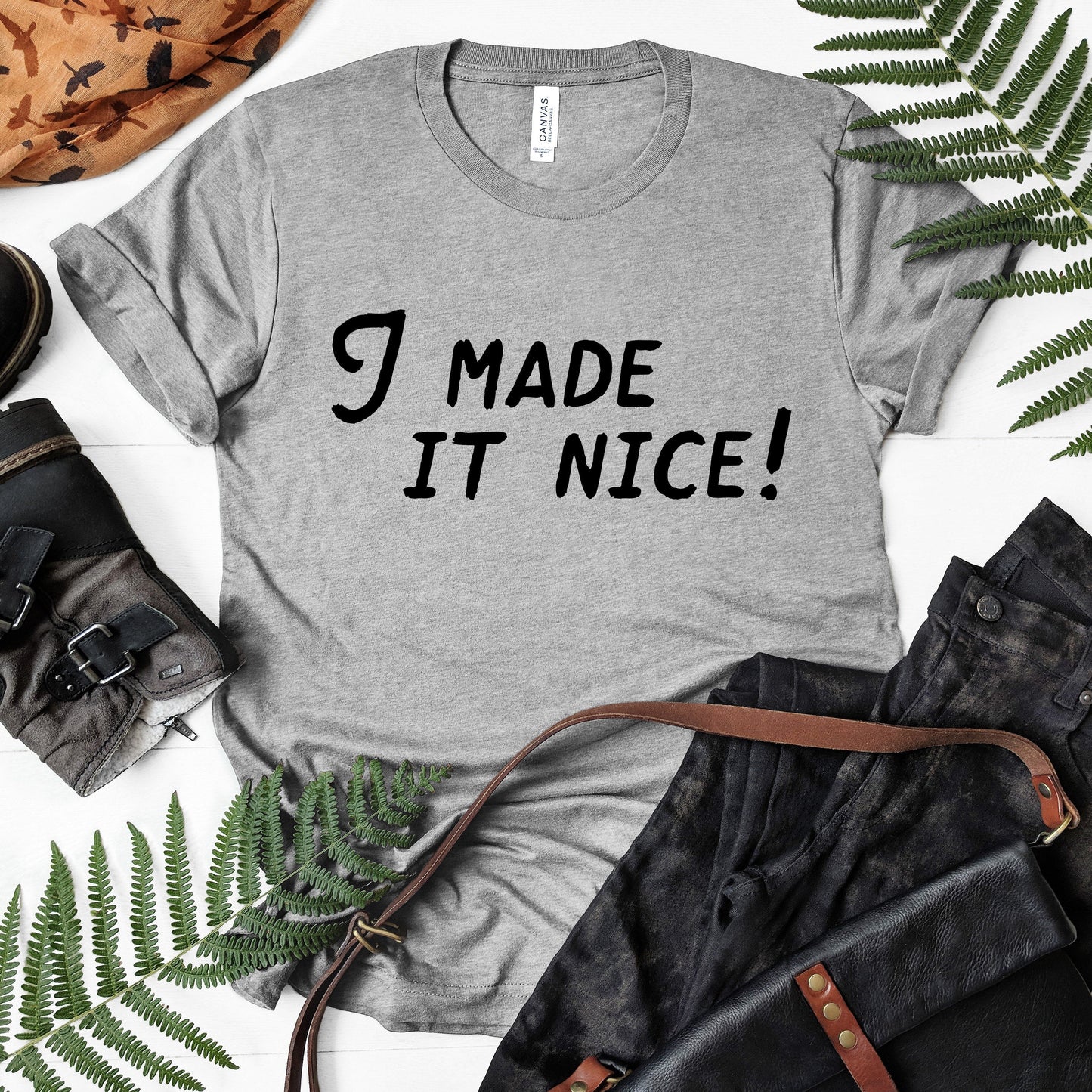 I Made It Nice! | RHONY Quote | Unisex Short Sleeved Shirt | Multiple Color Options | Made To Order