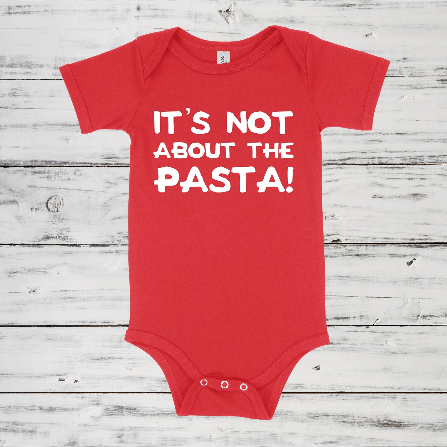 It's Not About The Pasta | VPR Baby One Piece