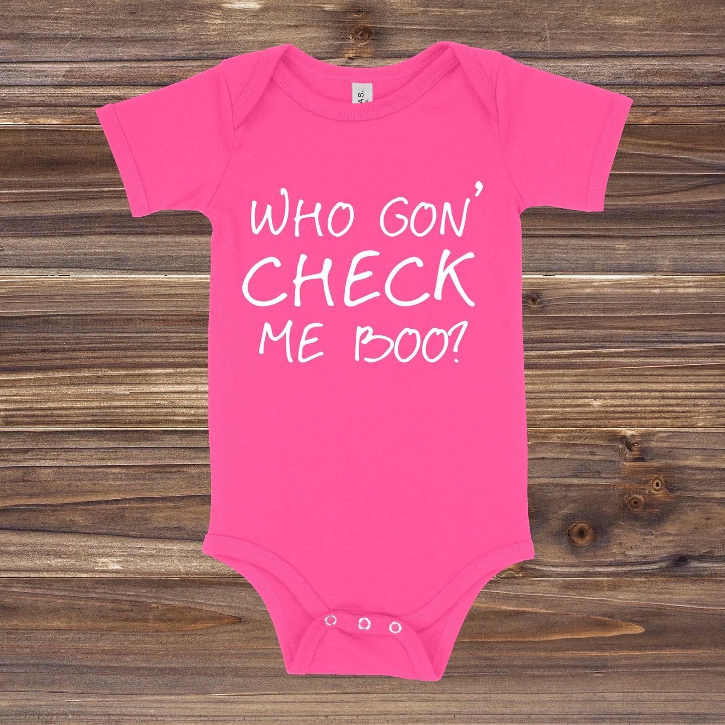 Who Gon' Check Me Boo? | RHOA Baby One Piece