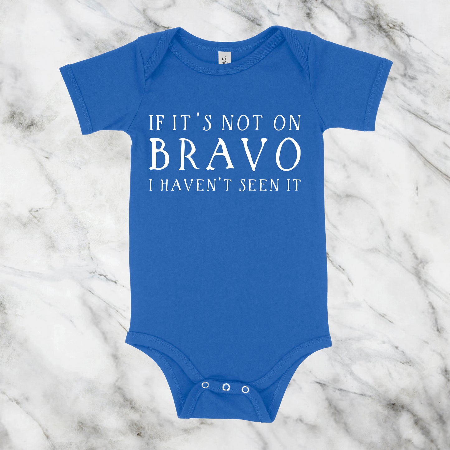 If It's Not On Bravo I Haven't Seen It | Bravo Baby One Piece