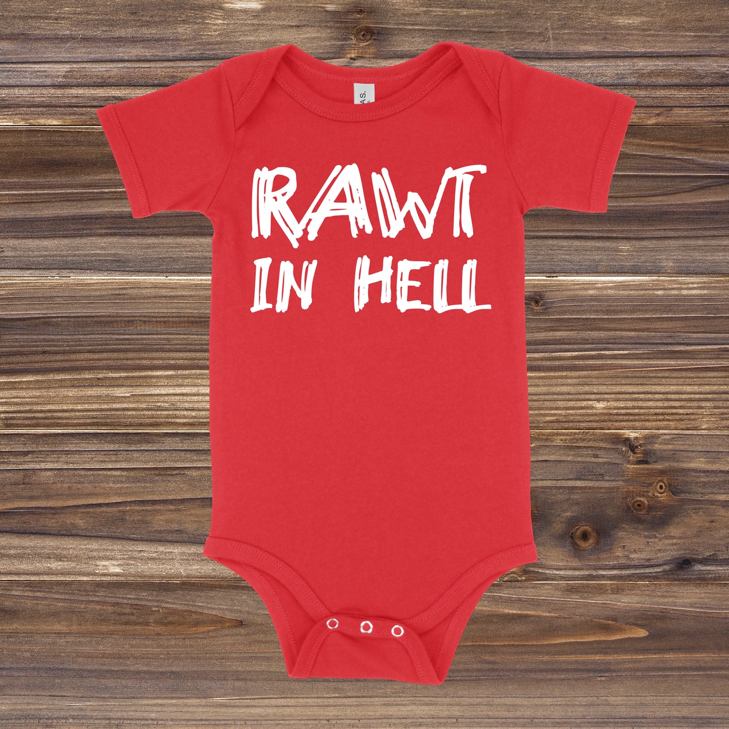 Rawt In Hell | VPR Baby One Piece