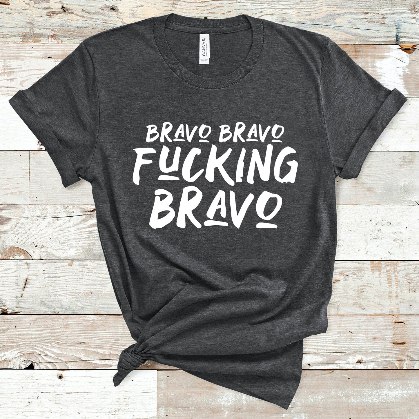 Bravo Bravo Fucking Bravo | RHOBH Tee